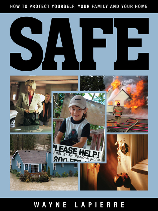 Title details for Safe by Wayne LaPierre - Available